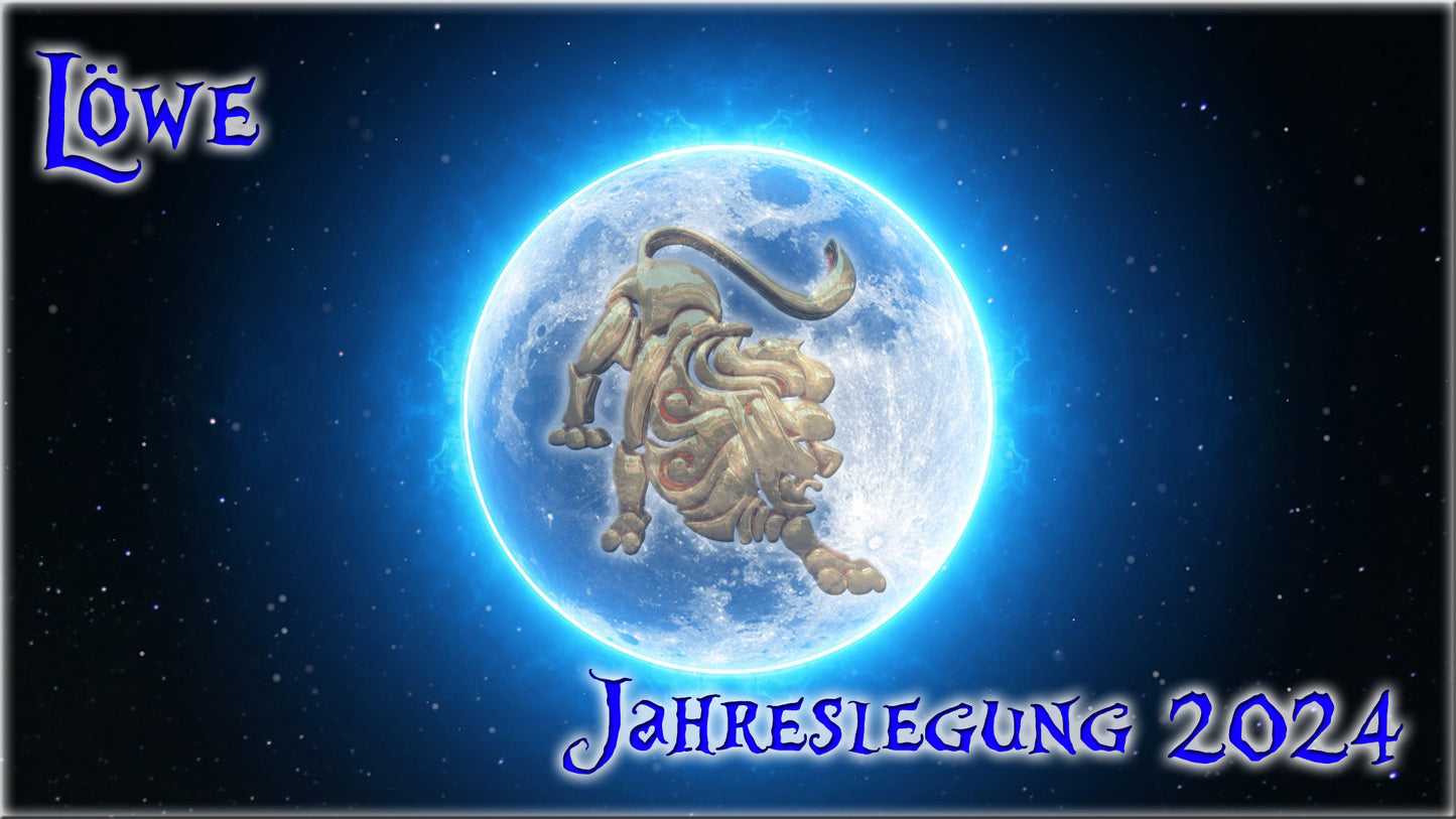 ♌ Löwe - Jahreslegung 2024 ♌
