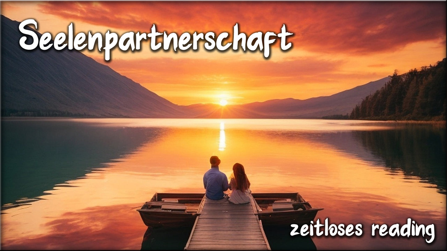Seelenpartnerschaft - weiterführendes Reading