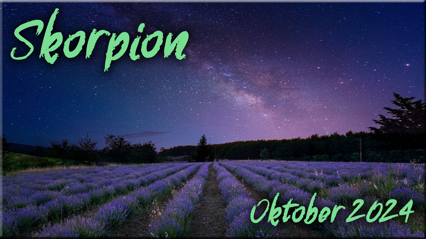 ♏ Skorpion - Oktober 2024 ♏