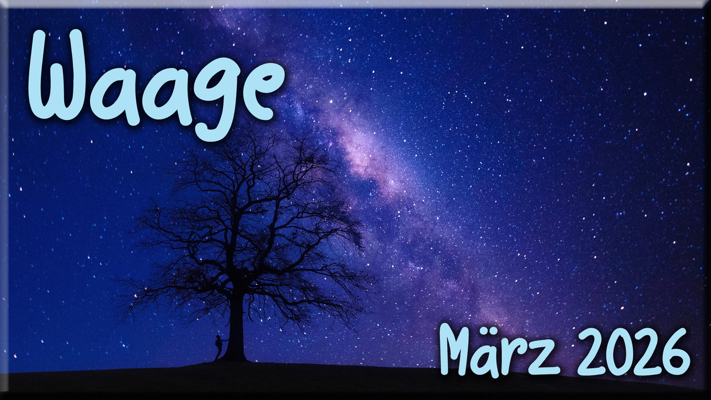 ♎ Waage - März 2026 ♎
