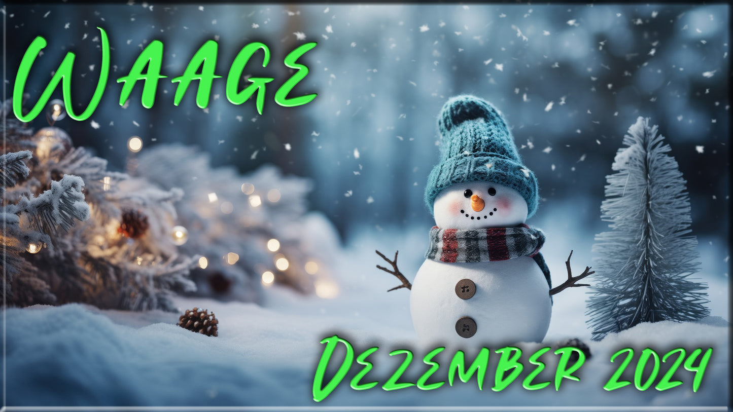♎ Waage - Dezember 2024 ♎