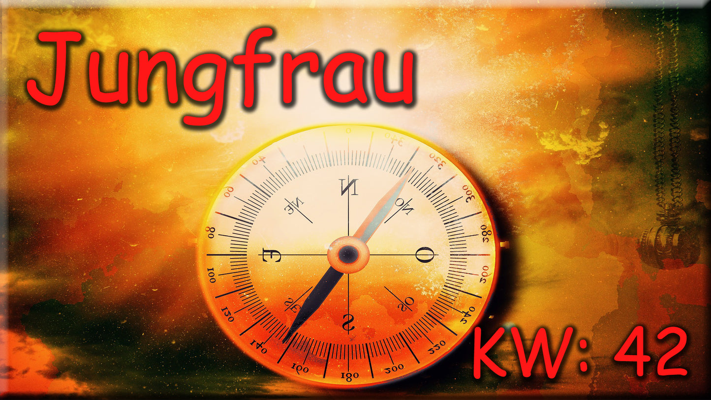 ♍ Jungfrau - KW 42 ♍