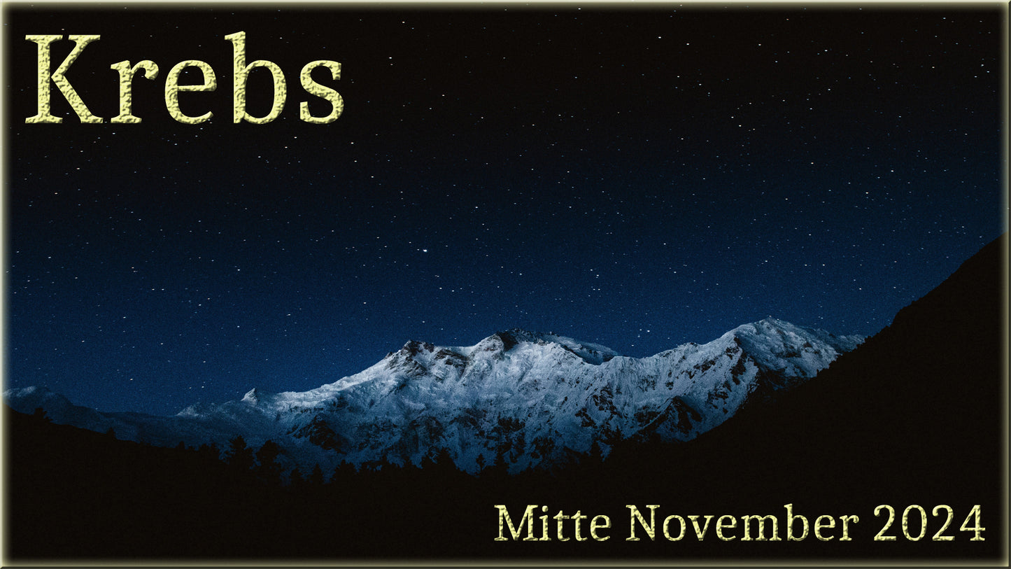 ♋ Krebs - Mitte November 2024 ♋