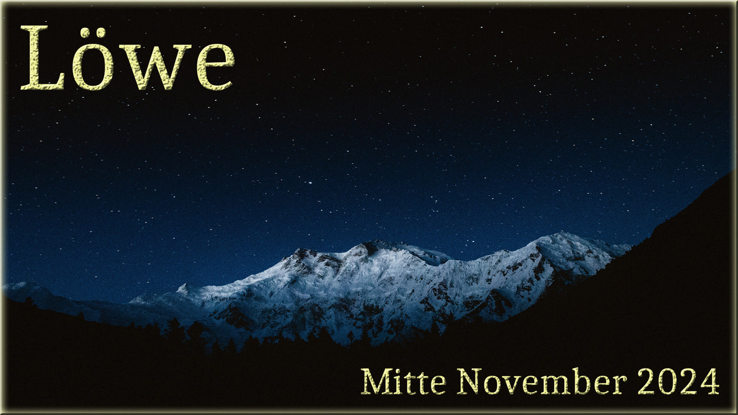 ♌ Löwe - Mitte November 2024 ♌