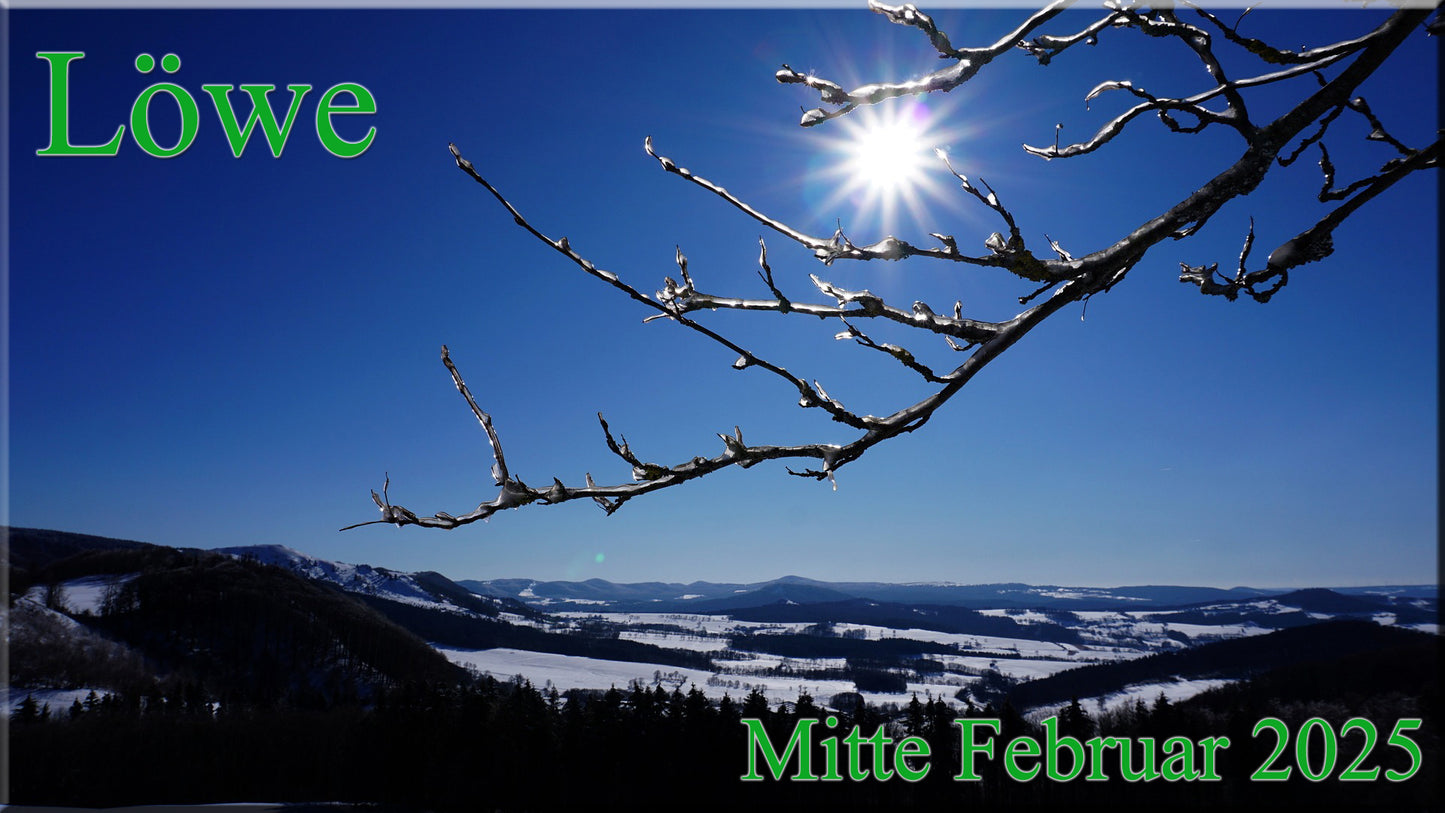 ♌ Löwe - Mitte Februar 2025 ♌
