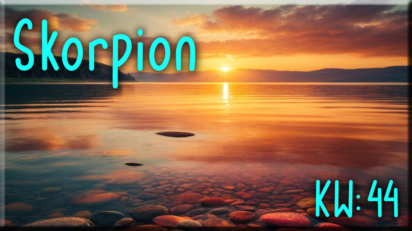 ♏ Skorpion - KW 44 ♏