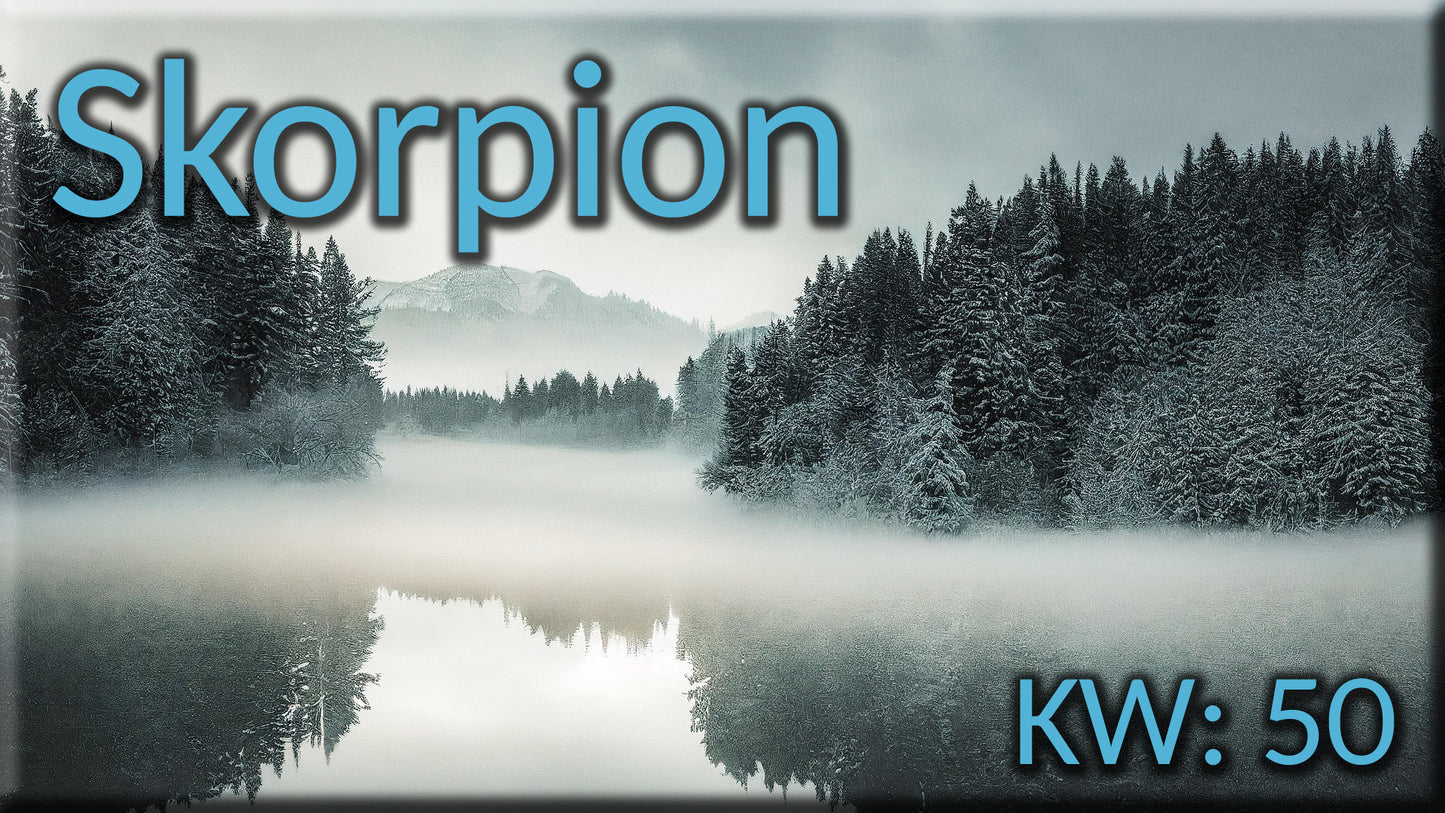 ♏ Skorpion - KW 50 ♏