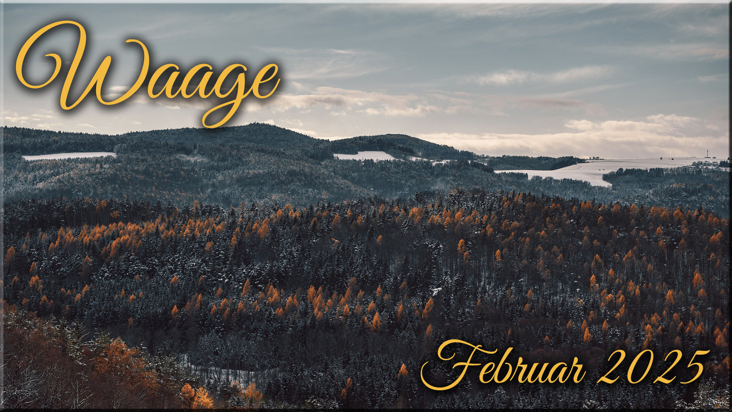 ♎ Waage - Februar 2025 ♎