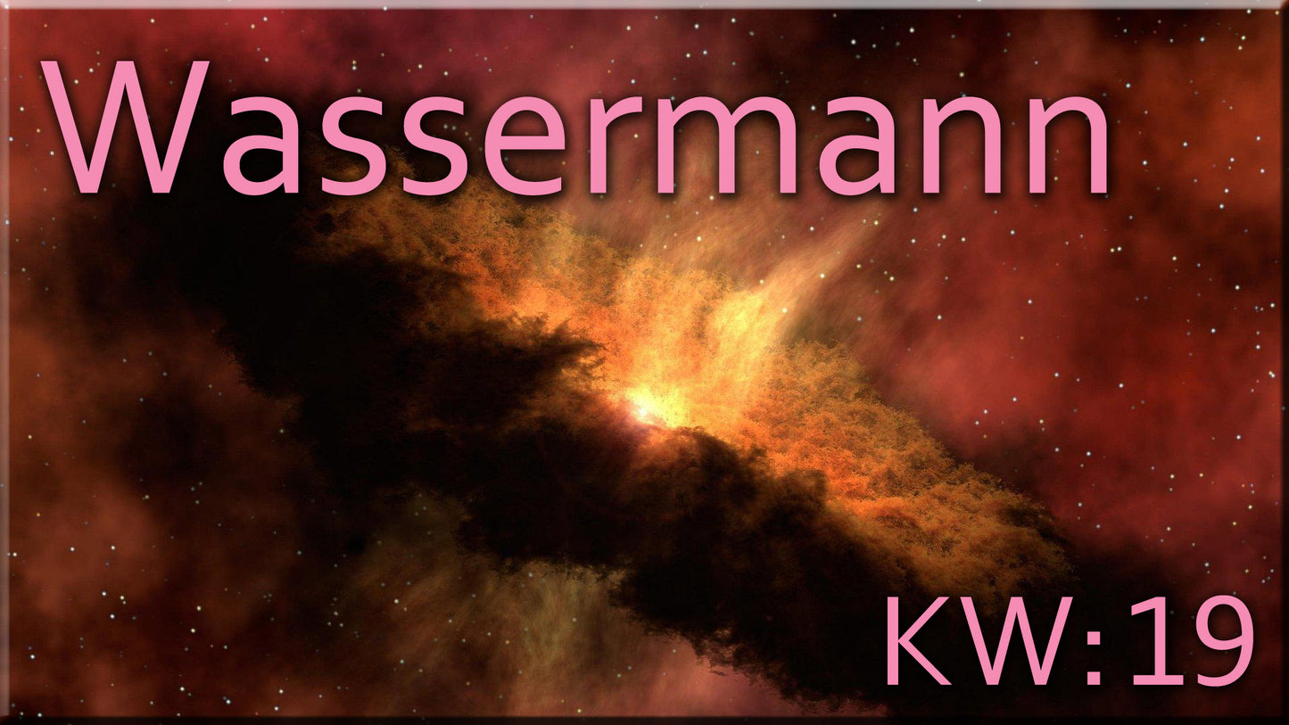 ♒ Wassermann - KW 19 ♒