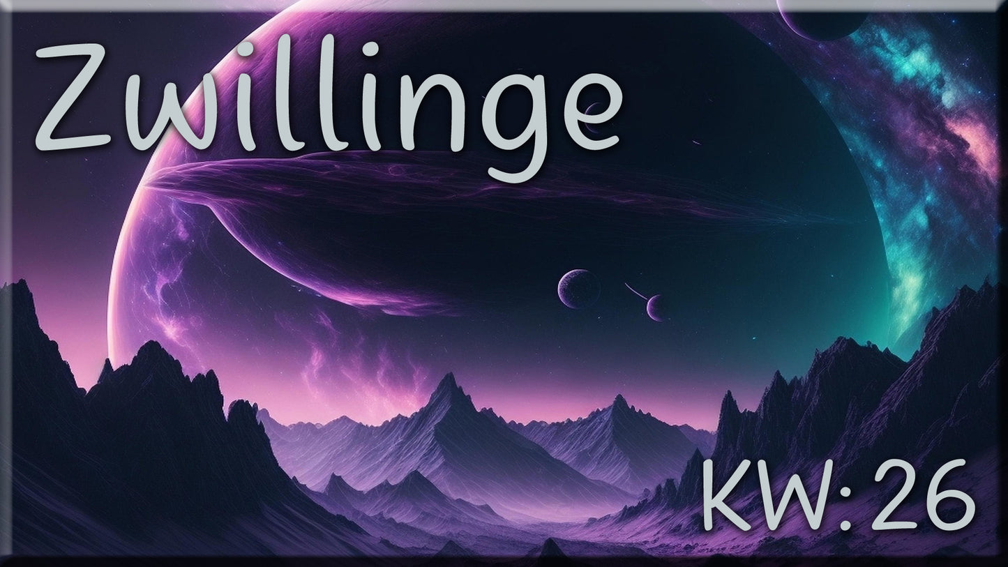 ♊ Zwillinge - KW 26 ♊