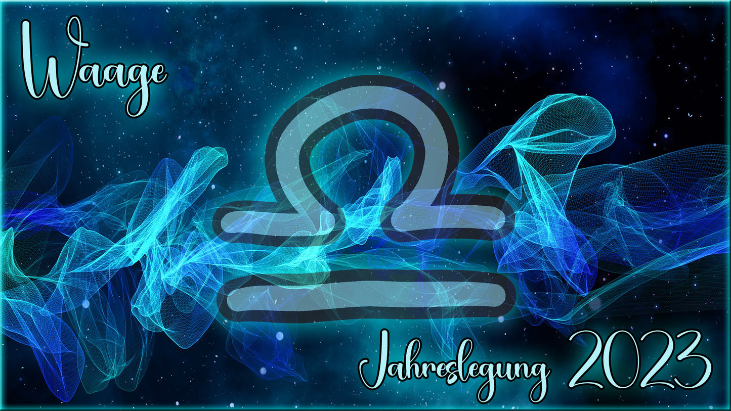 ♎ Waage - Jahreslegung 2023 ♎