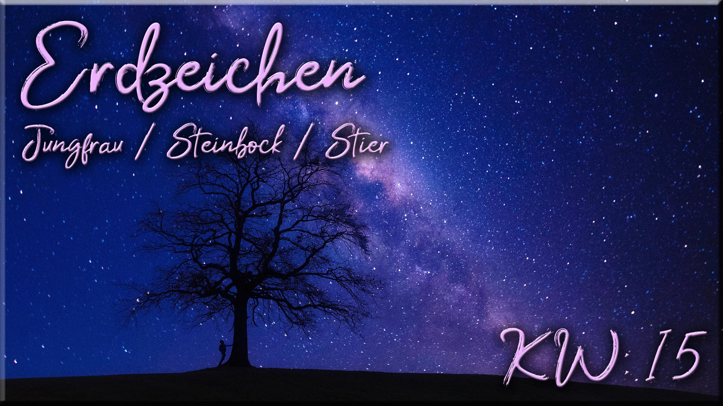 🏔️ Erdzeichen - KW 15 🏔️