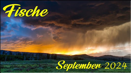 ♓ Fische - September 2024 ♓