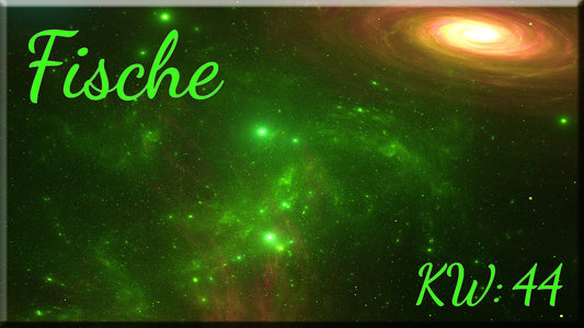 ♓ Fische - KW 44 ♓