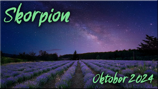 ♏ Skorpion - Oktober 2024 ♏
