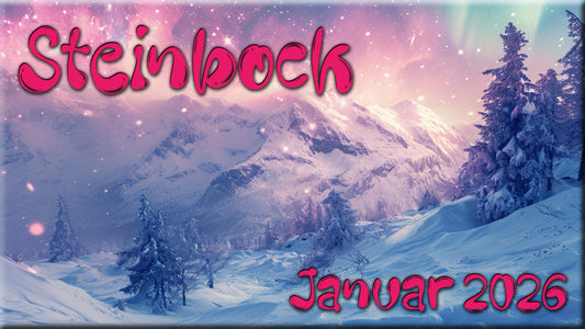 ♑ Steinbock - Januar 2026 ♑