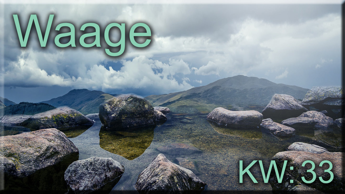 ♎ Waage - KW 33 ♎