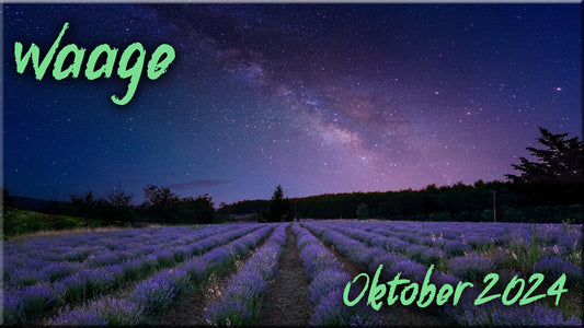 ♎ Waage - Oktober 2024 ♎