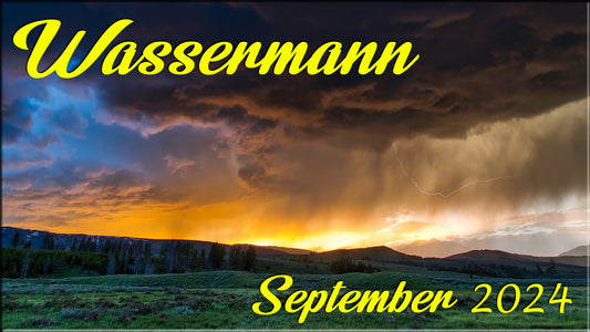 ♒ Wassermann - September 2024 ♒