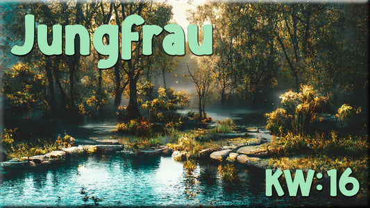 ♍ Jungfrau - KW 16 ♍