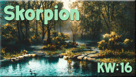 ♏ Skorpion - KW 16 ♏