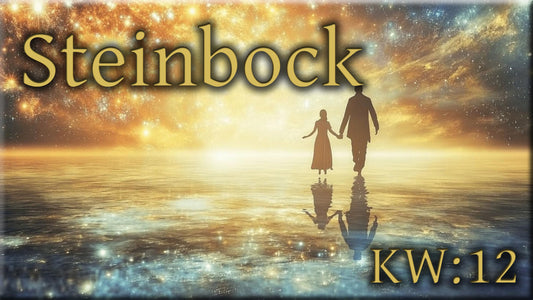 ♑ Steinbock - KW 12 ♑