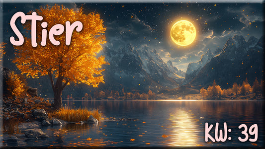 ♉ Stier - KW 39 ♉