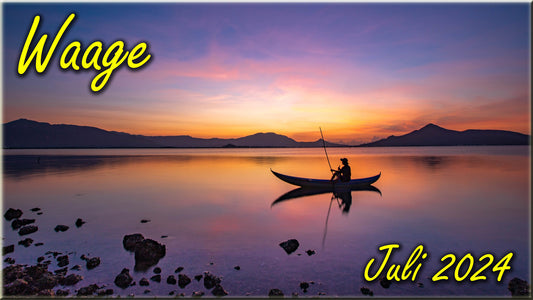 ♎ Waage - Juli 2024 ♎