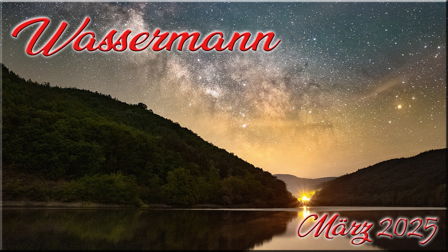 ♒ Wassermann - März 2025 ♒