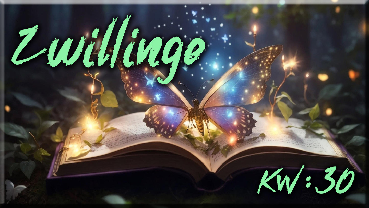 ♊ Zwillinge - KW 30 ♊