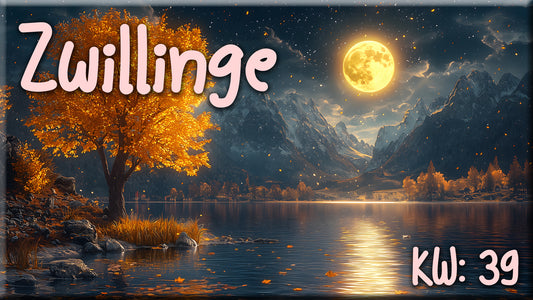 ♊ Zwillinge - KW 39 ♊