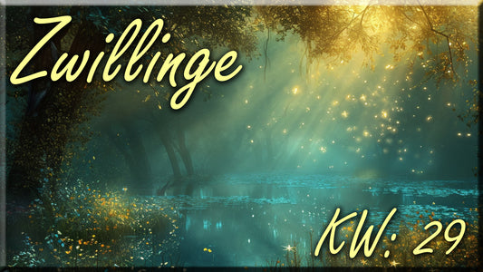 ♊ Zwillinge - KW 29 ♊